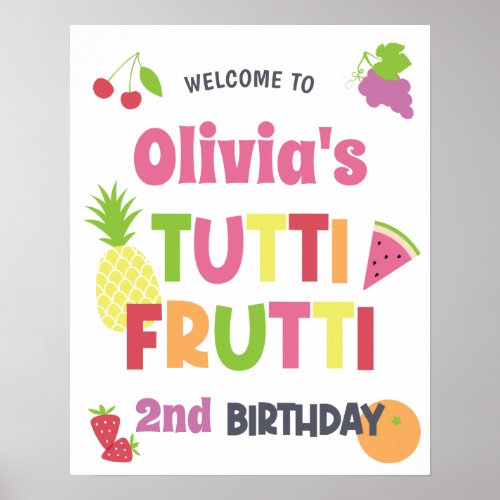 Colorful Tutti Frutti Birthday Party Welcome Poster