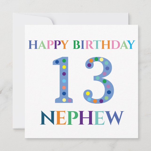 Colorful Typography Happy Birthday 13 Nephew Card (Front)