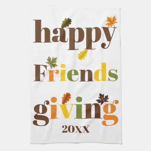 Colorful typography Happy Friendsgiving fall Kitchen Towel