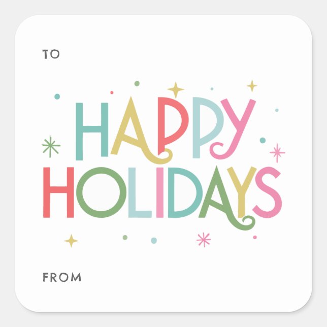 Colorful Typography Happy Holidays Gift Square Sticker (Front)