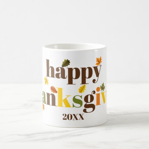Colorful typography Happy Thanksgiving fall color Coffee Mug