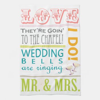 Colorful Typography Wedding Dish Towels by itsyourwedding at Zazzle