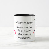 Colorful unicorn mug with cute saying on it (Center)