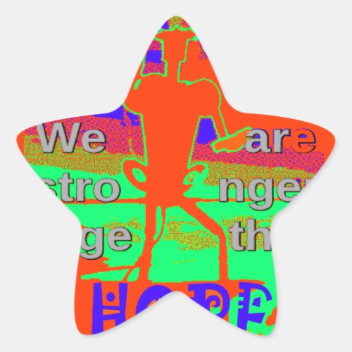 Colorful USA Hillary Hope We Are Stronger Together Star Sticker