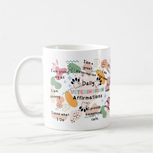 Colorful Veterinarian Positive Daily Affirmations Coffee Mug