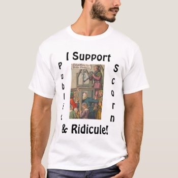 Colorful ~ Vintage Public Humiliation Tee T-shirt by rainsplitter at Zazzle