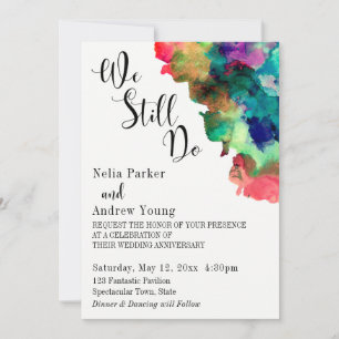 Colorful Watercolor "We Still Do" Vow Renewal Invitation
