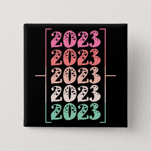 Colorful Welcome 2023 Happy New Year Button