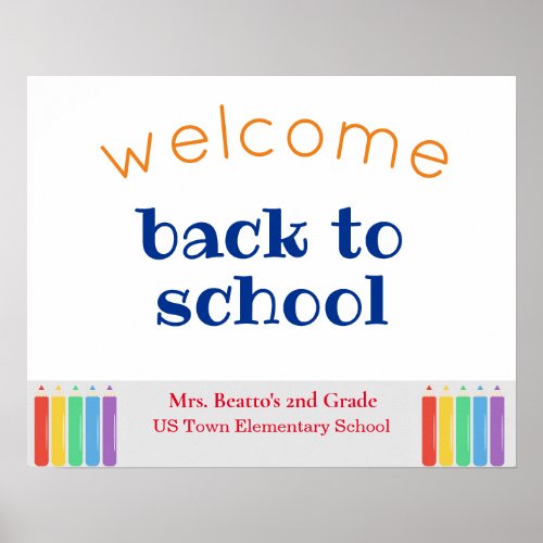 Colorful Welcome Back to School  Poster