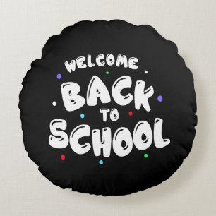 Colorful Welcome Back to School Typography Round Pillow