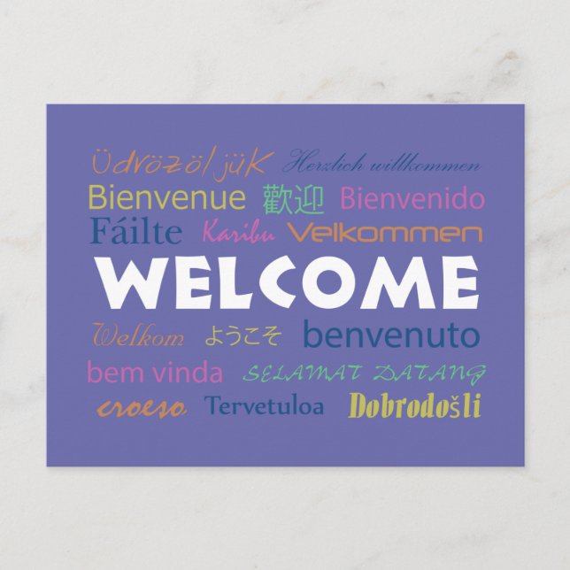 Colorful Welcome in Many Languages Perwinkle Blue Postcard (Front)