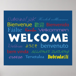 Colorful Welcome Many Languages Blue Poster