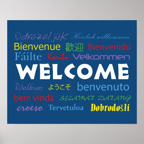 Colorful Welcome Many Languages Blue Poster