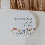 Colorful Wildflower Grandma To Be Button<br><div class="desc">This colorful wildflower grandma-to-be button is perfect for your simple, whimsical, boho rainbow summer baby shower. The bright, enchanted pink, yellow, orange, and gold color florals give this product the feel of a minimalist, elegant, vintage hippie spring garden. The modern design is artsy and delicate, portraying a classic earthy meadow...</div>