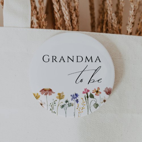 Colorful Wildflower Grandma To Be Button