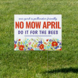 Colorful Wildflower No Mow April Sign