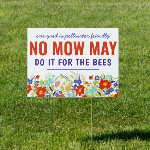 Colorful Wildflower No Mow May Sign