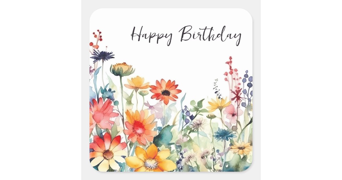 Colorful Wildflowers Vibrant Flowers Birthday Square Sticker | Zazzle
