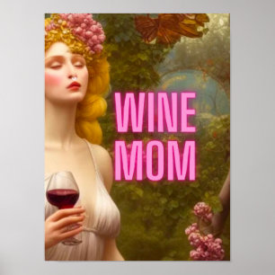 Colorful Wine Mom Quote Wine Styled Poster
