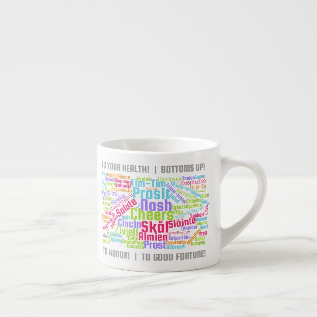 Colorful Word Art Cheers in Many Languages Espresso Cup (Right)