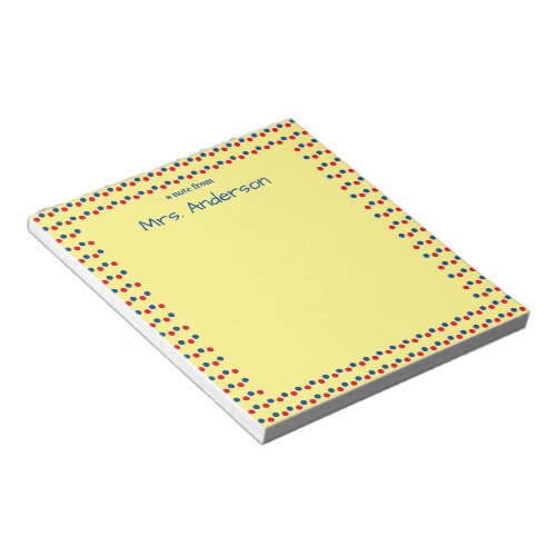 Colorful Yellow Red and Blue Teacher Appreciation Notepad