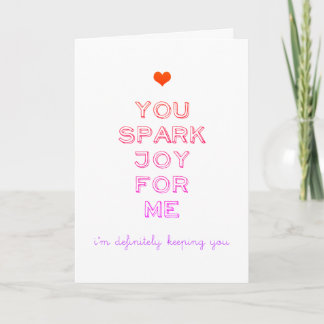 Colorful You Spark Joy For Me Valentine Holiday Card
