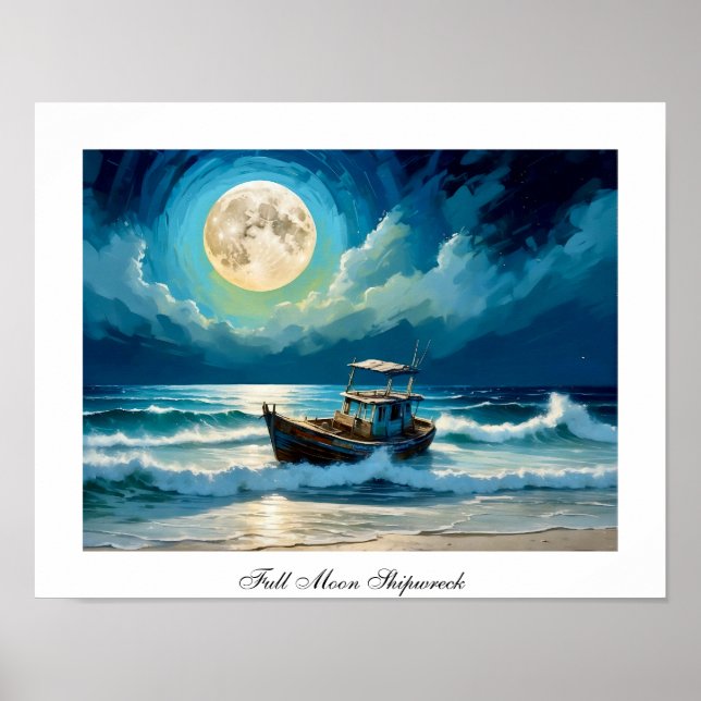 Colorfull Full Moon Old Shipwreck Seashore  Poster (Front)