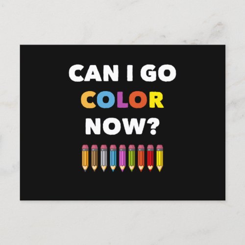 Coloring Books For Adults Design Can I Go Color No Postcard