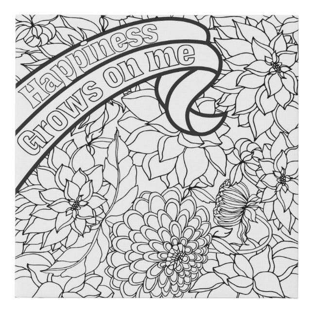 Coloring Canvas- "Happiness grows on me"  Faux Canvas Print (Front)