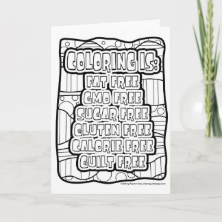 COLORING IS GUILT FREE GREETING CARD to hand color