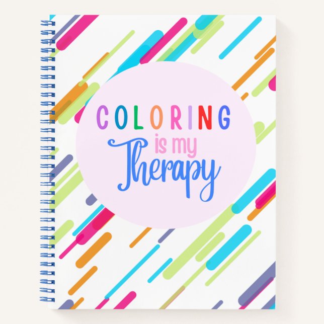 Coloring is my Therapy Notebook (Front)