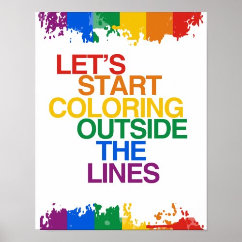 COLORING OUTSIDE THE LINES POSTER
