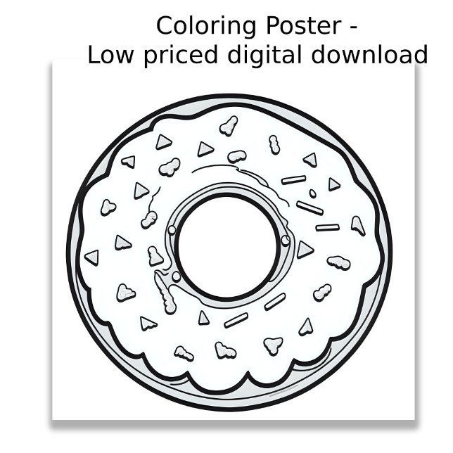 Coloring Page - Donut!, Color Your Own Poster (Image shows a drawing of a donut ready to be colored in by the user.)