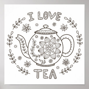 Coloring Page I Love Tea Poster