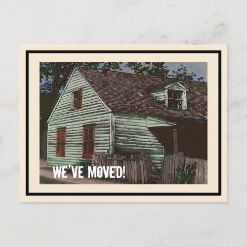 Colorized Artsy Old Ramshackle House Weve Moved Announcement Postcard