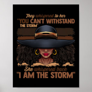 Colors Women I Am The Storm Black Empowerment Girl Poster
