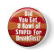 COLOSSAL Humorous, 6 inch Backpack Pins buttons