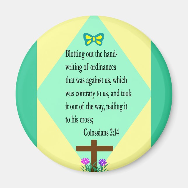 Colossians 2:14  magnet (Front)