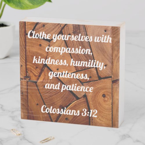 Colossians 312 birch wood box sign