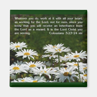 Colossians 3:23-24 magnet