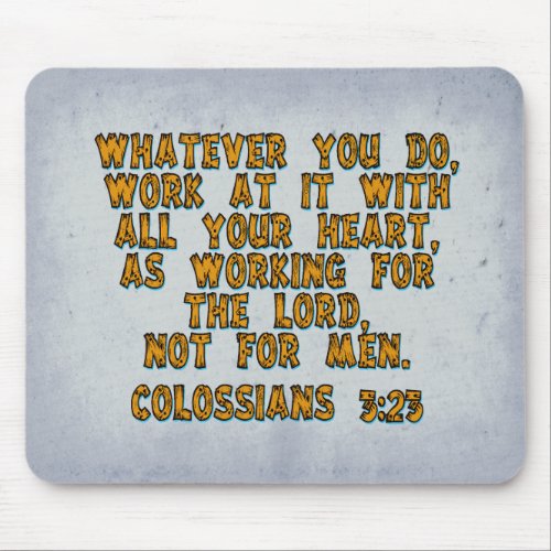 Colossians 323 mouse pad