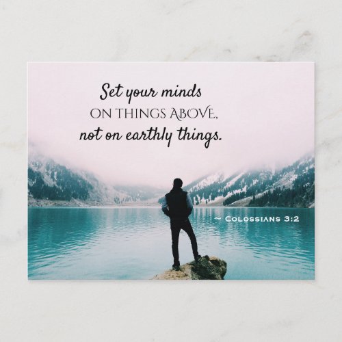 Colossians 32 Set your minds on things above Postcard
