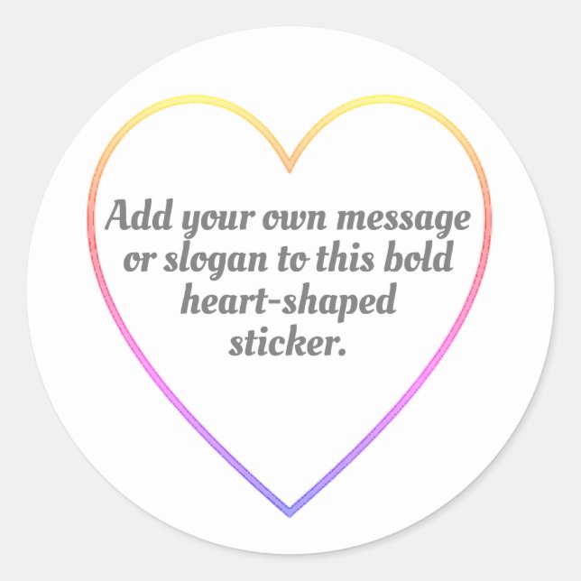Colour Outlined Hearts with Your Message Classic Round Sticker (Front)