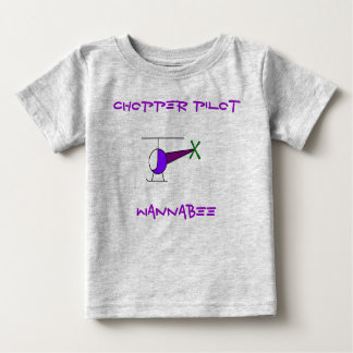 COLOURED CHOPPER, CHOPPER PILOT, WANNABEE BABY T-Shirt