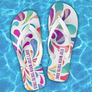 Colourful drop pattern motivation quote flip flops