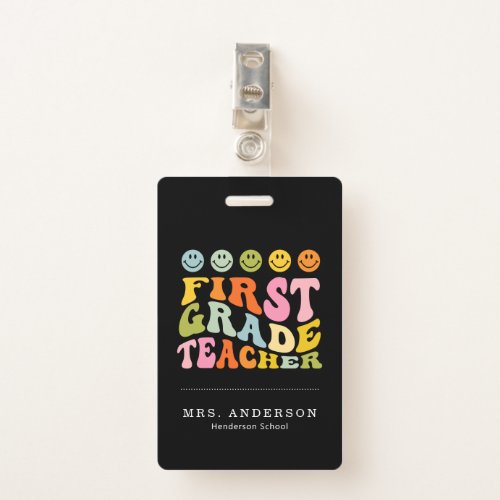 Colourful Fun First Grade Teacher Custom Name  Badge