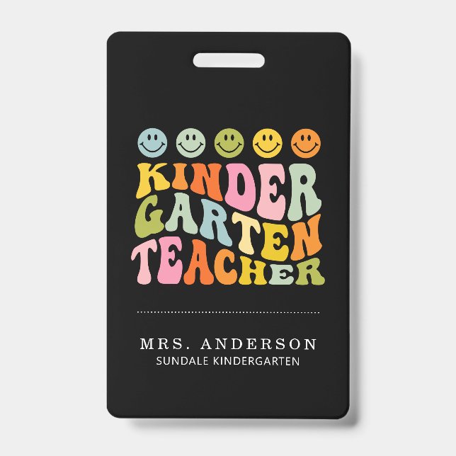 Colourful Fun Kindergarten Teacher Custom Name  Badge (Front)