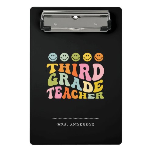 Colourful Fun Third Grade Teacher Custom Name Mini Clipboard