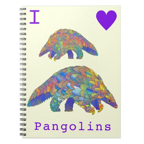 Colourful I Love Pangolins Endangered Animal Art Notebook