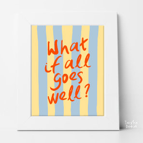 Colourful Modern Typography Inspirational Quote Poster